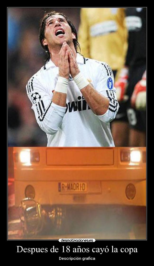 Despues de 18 años cayó la copa - Descripción grafica