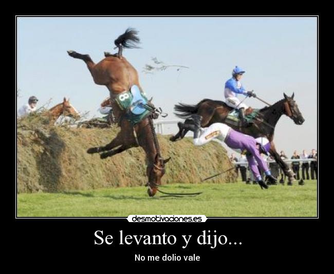 Se levanto y dijo... -