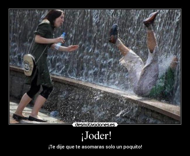 carteles joder desmotivaciones