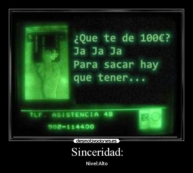 Sinceridad: -