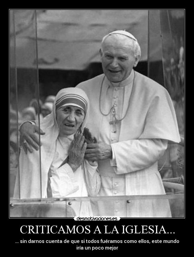 CRITICAMOS A LA IGLESIA... -