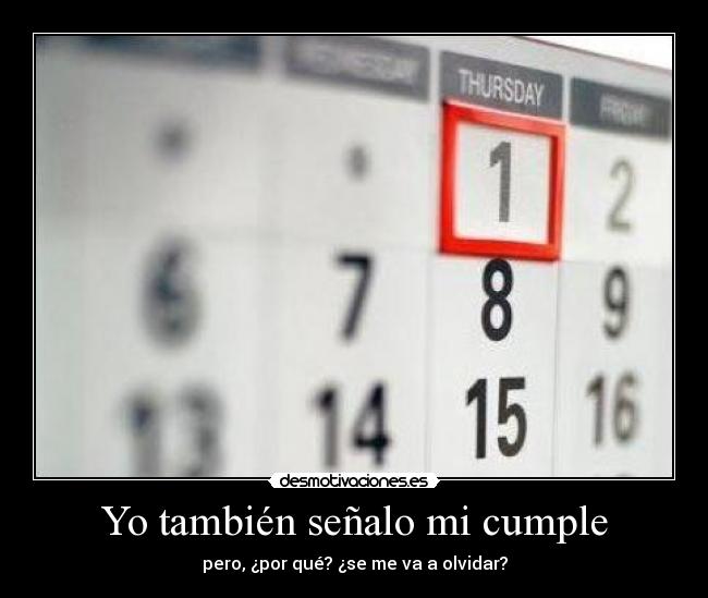 carteles tambien senalo cumple desmotivaciones