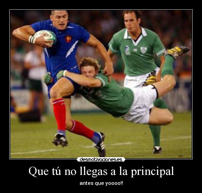 Que tú no llegas a la principal - antes que yoooo!!