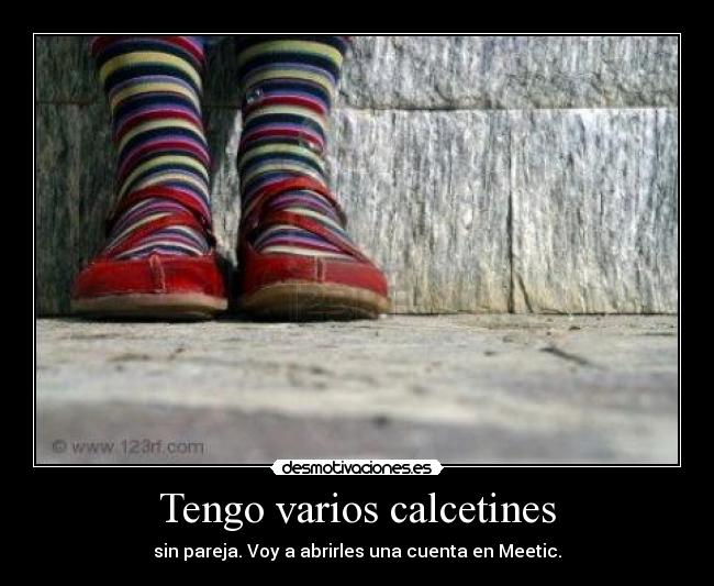 carteles calcetines desmotivaciones