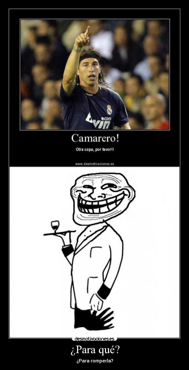carteles copa camarero troll desmotivaciones