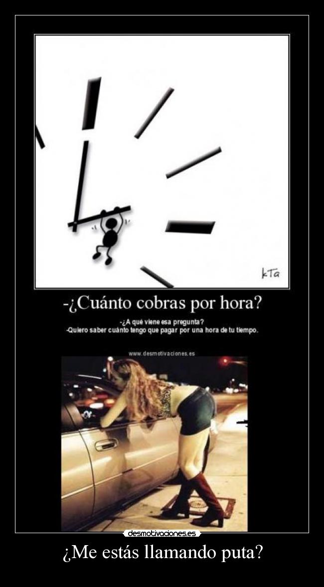 ¿Me estás llamando puta? - 
