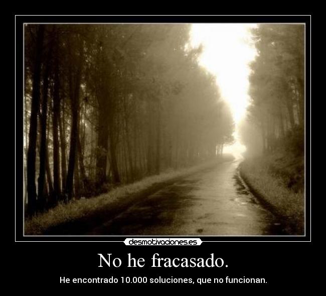 carteles fracasado desmotivaciones