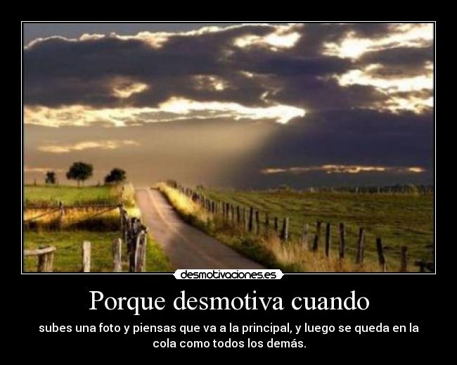 Porque desmotiva cuando - 