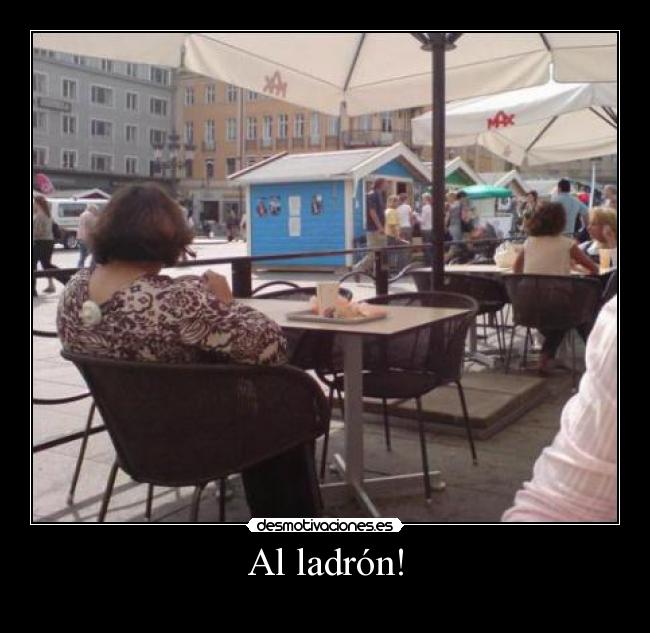 Al ladrón! - 