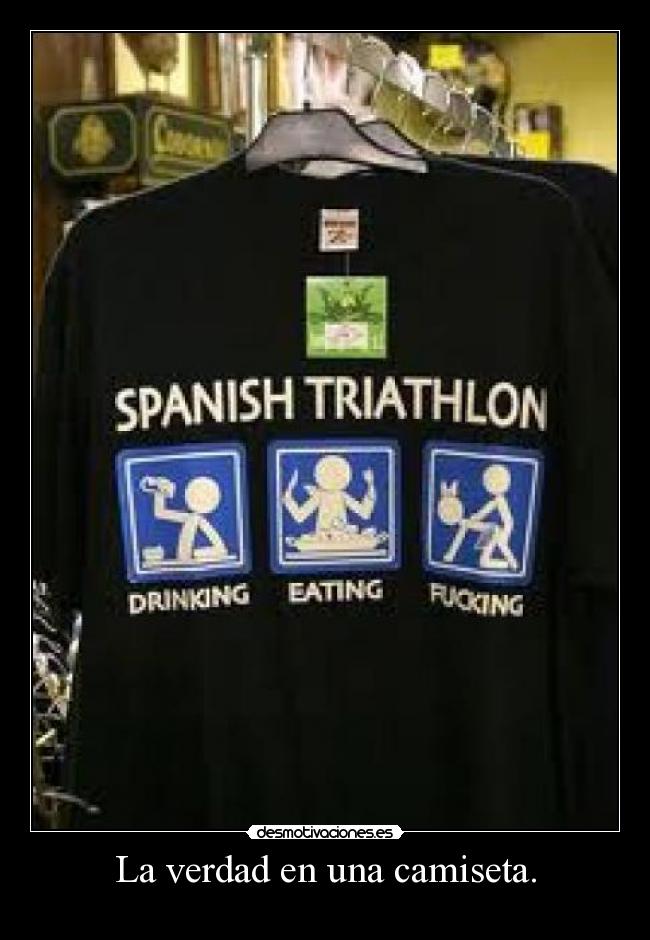 La verdad en una camiseta. - 