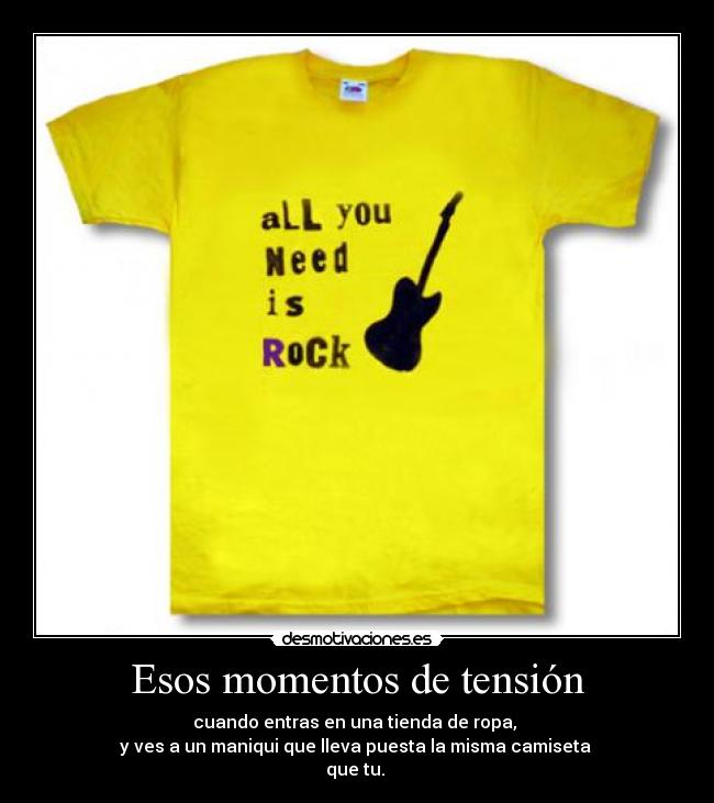 Esos momentos de tensión -