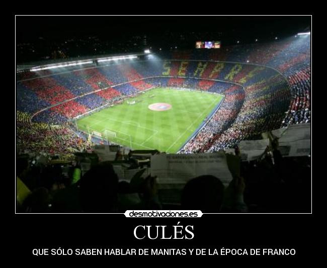 CULÉS -