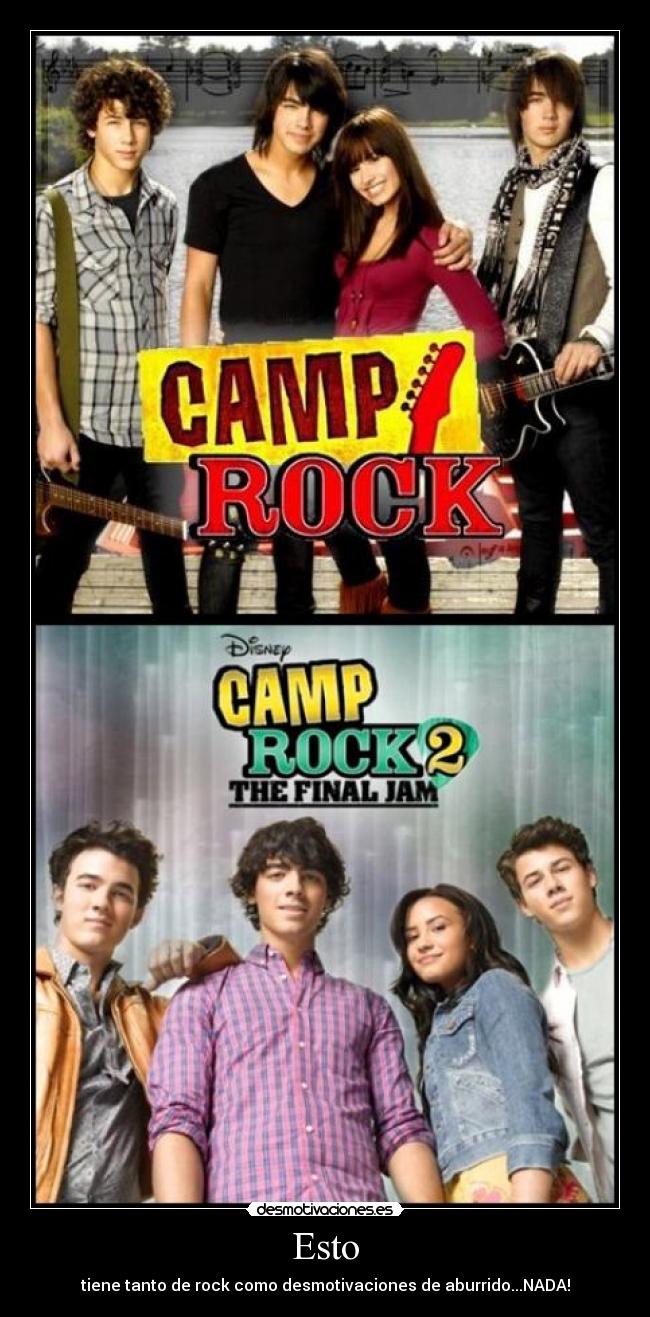 Esto - tiene tanto de rock como desmotivaciones de aburrido...NADA!