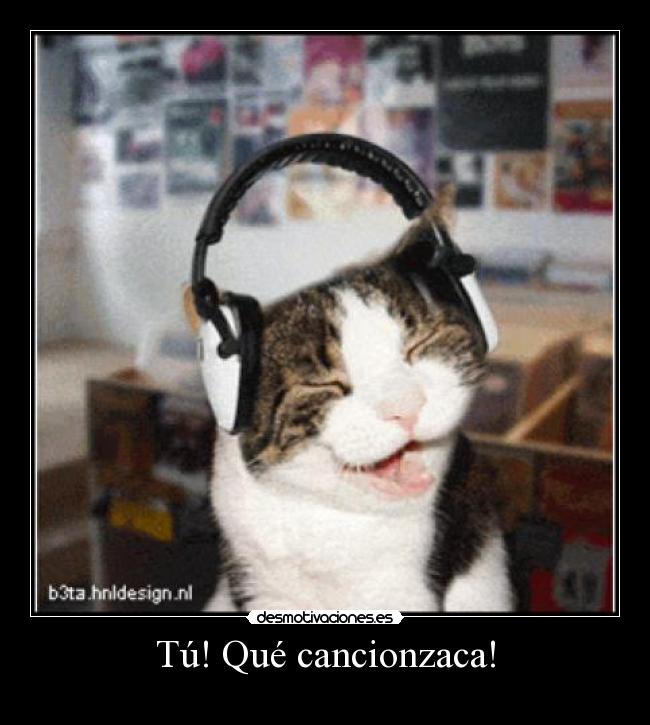 Tú! Qué cancionzaca! -
