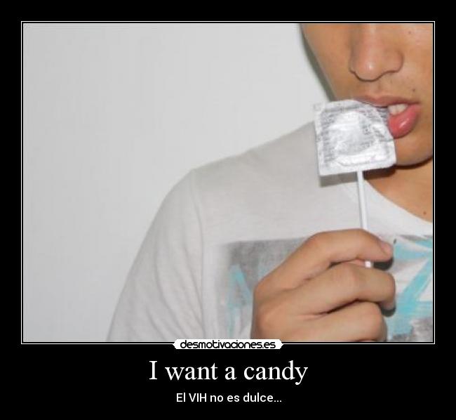 carteles candy vih sida desmotivaciones