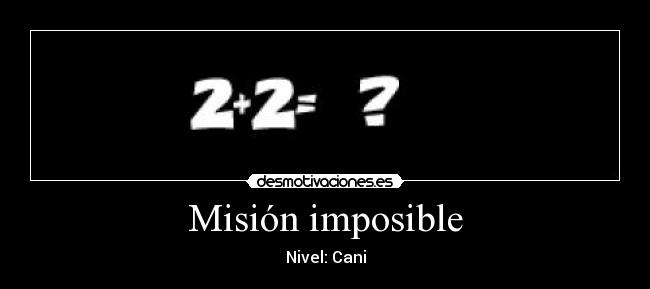 Misión imposible -