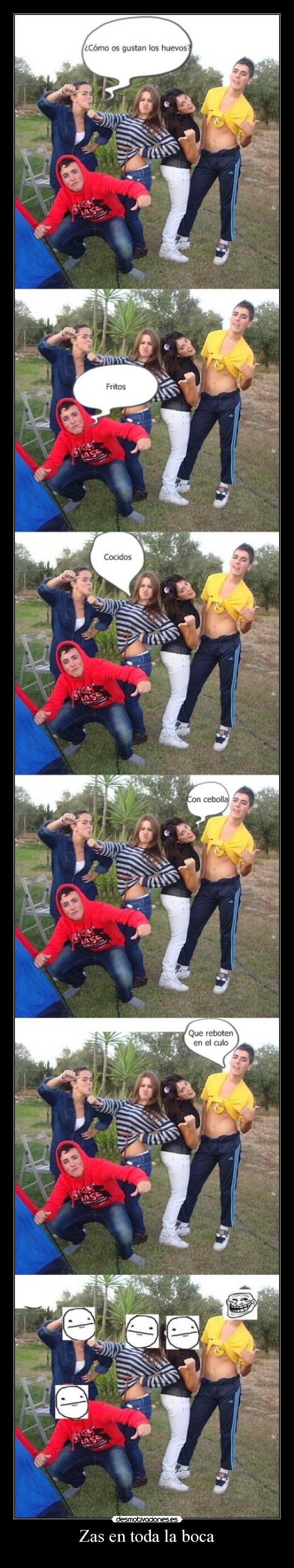 Zas en toda la boca -