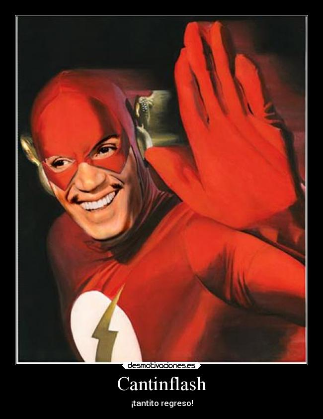 Cantinflash -