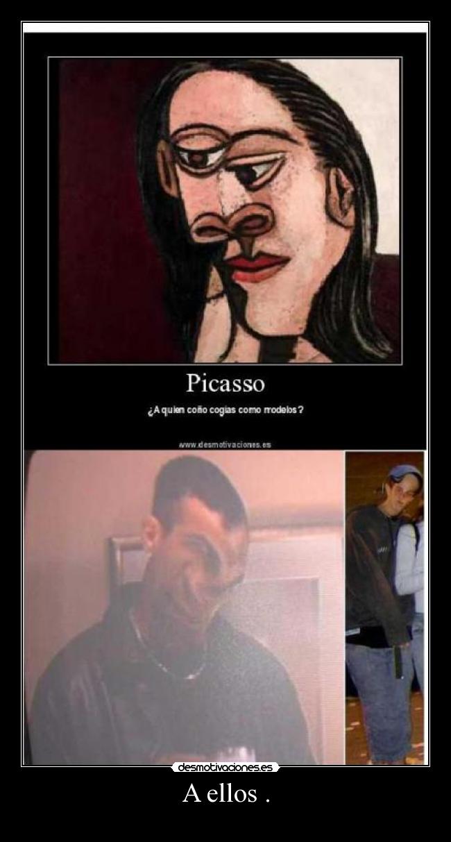 A ellos . - 