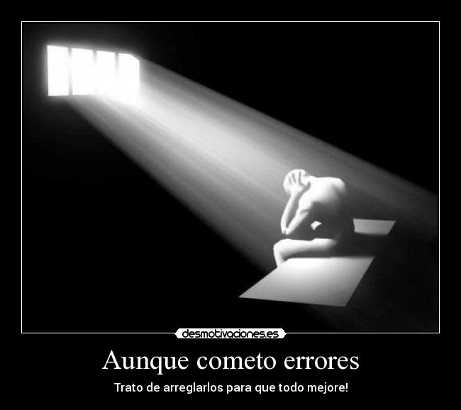 carteles errores arreglar mejorar tratar desmotivaciones