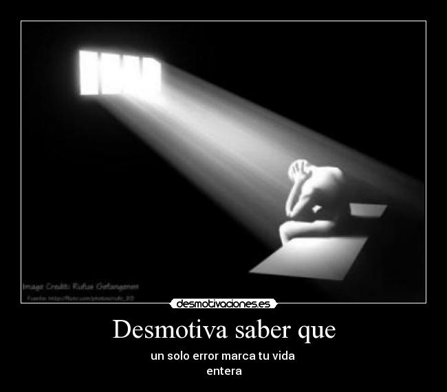 carteles desmotiva saber desmotivaciones