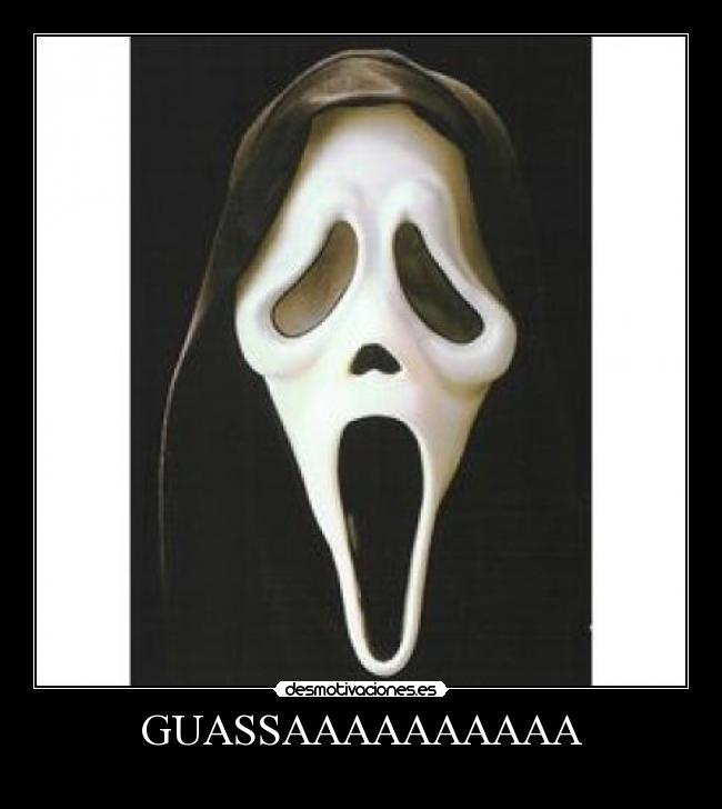 GUASSAAAAAAAAAA - 