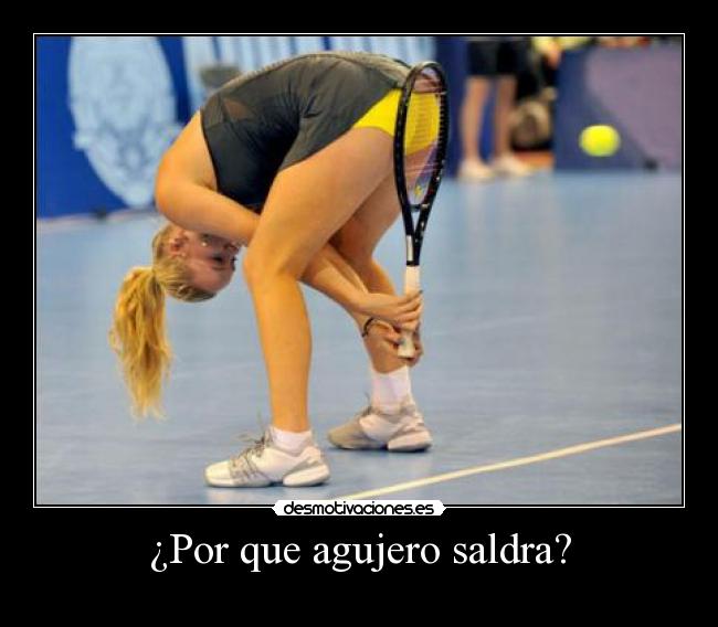 ¿Por que agujero saldra? - 