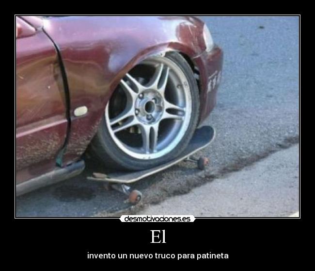 El - invento un nuevo truco para patineta