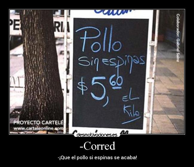 carteles pollo sin espinas desmotivaciones