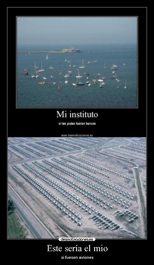 Este sería el mio - si fuesen aviones