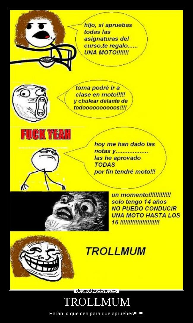 TROLLMUM - Harán lo que sea para que apruebes!!!!!!!!!