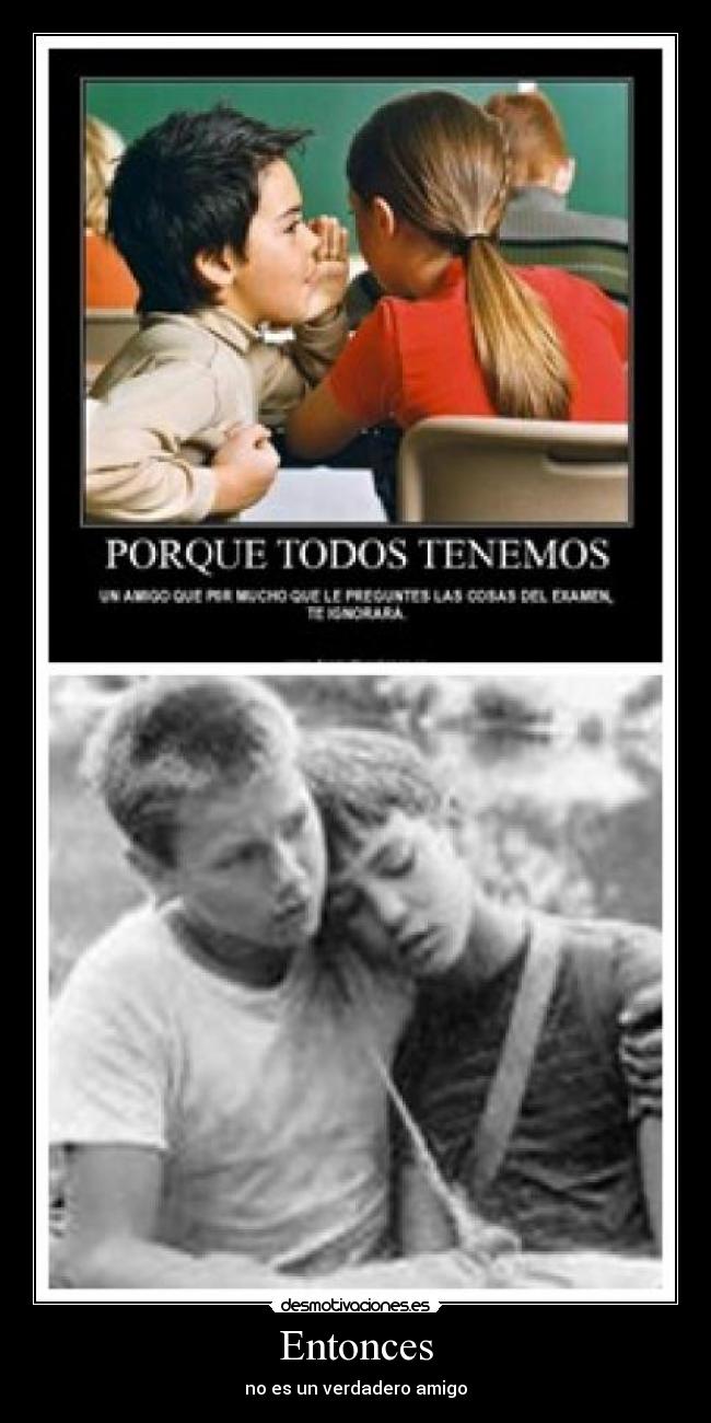 carteles amigo desmotivaciones