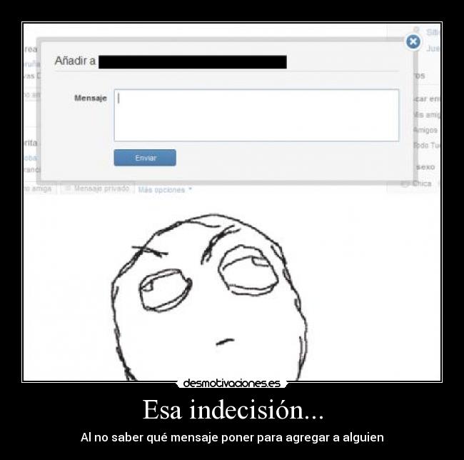 Esa indecisión... - 