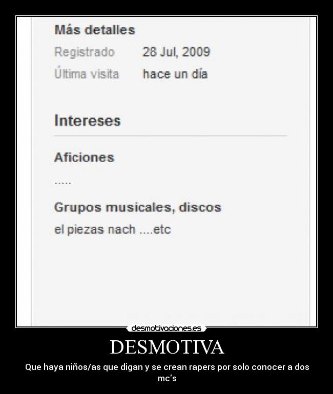 DESMOTIVA - Que haya niños/as que digan y se crean rapers por solo conocer a dos mcs