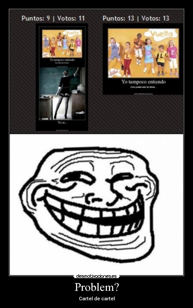 Problem? - Cartel de cartel