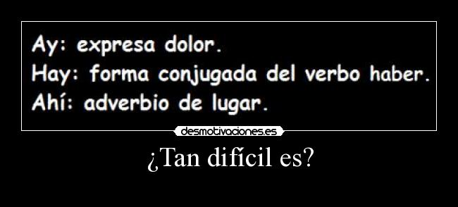 ¿Tan difícil es? - 