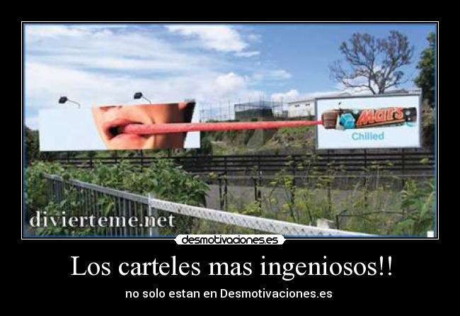 Los carteles mas ingeniosos!! -