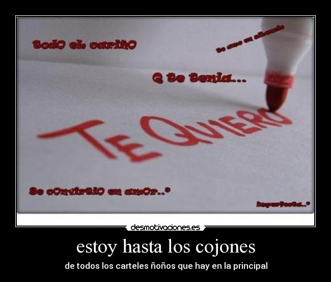 estoy hasta los cojones -