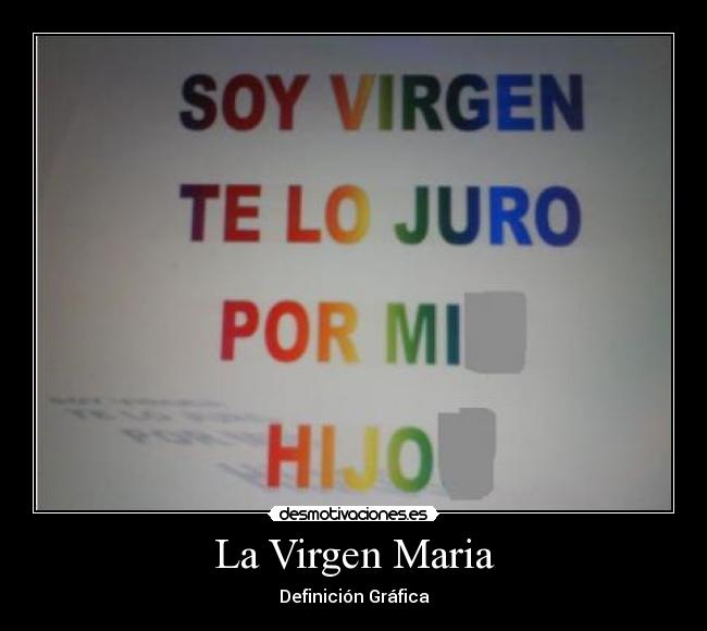 La Virgen Maria - Definición Gráfica