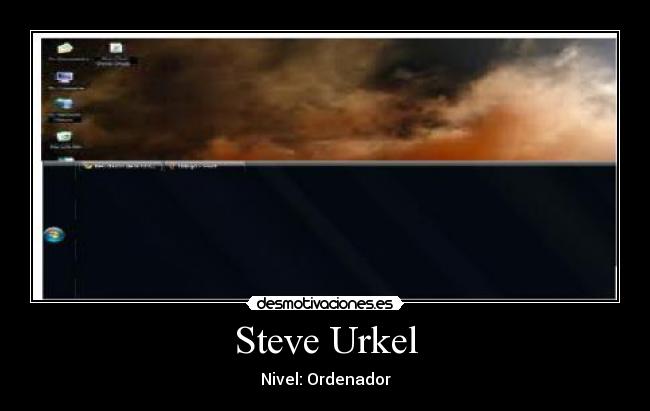 Steve Urkel - Nivel: Ordenador