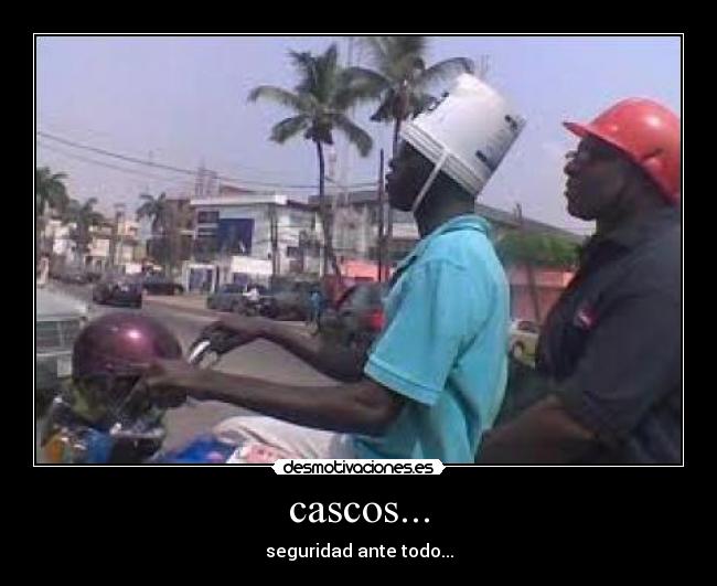 cascos... -