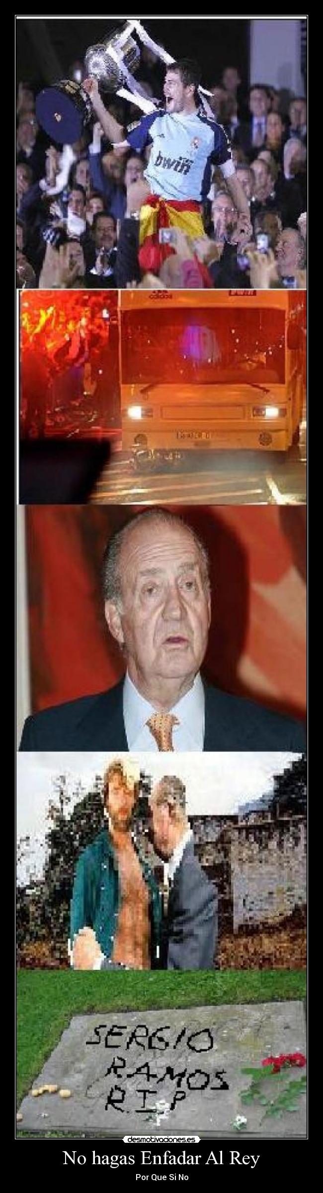 No hagas Enfadar Al Rey - Por Que Si No