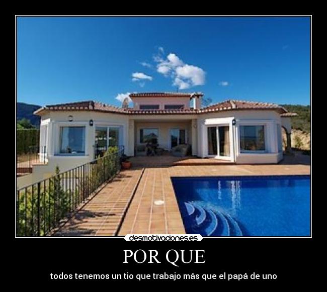 POR QUE -
