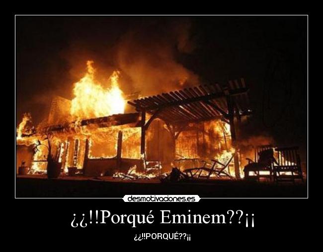 ¿¿!!Porqué Eminem??¡¡ - 