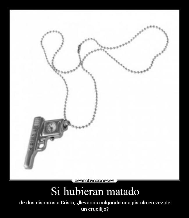 Si hubieran matado -