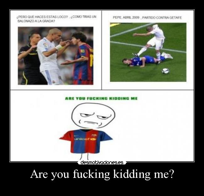 Are you fucking kidding me? -