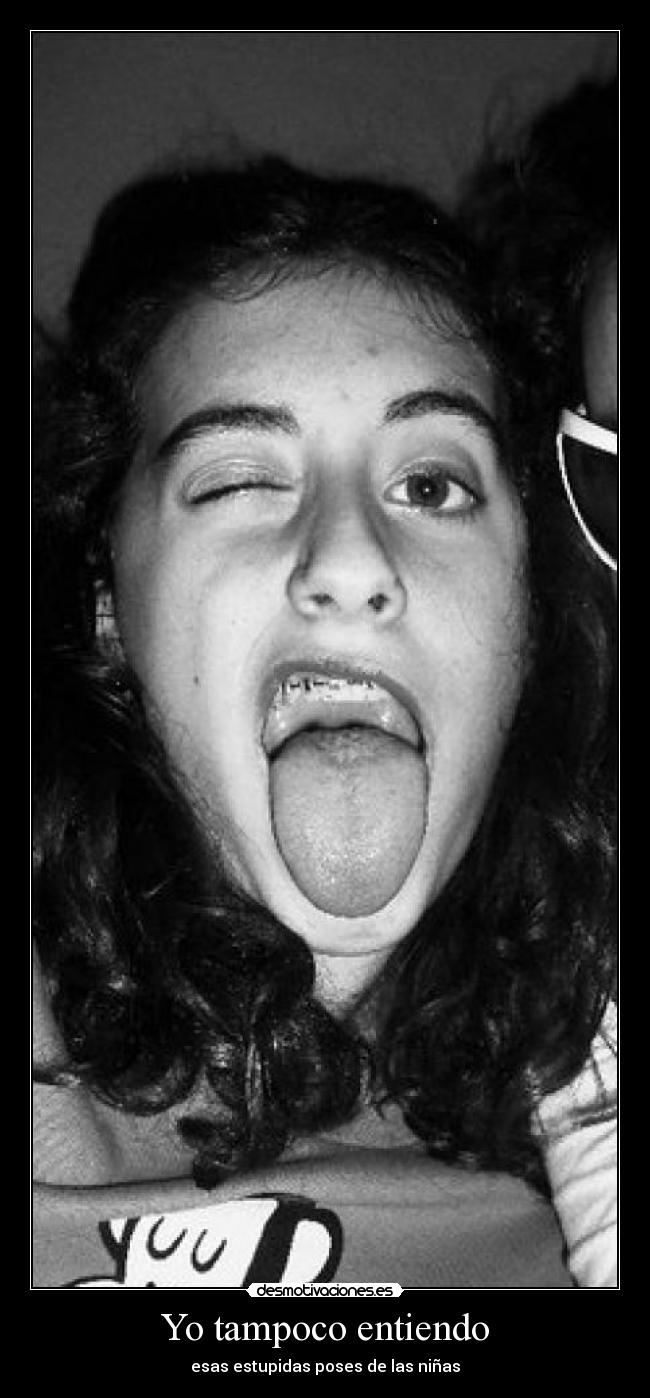 Yo tampoco entiendo -