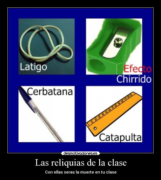 Las reliquias de la clase - 