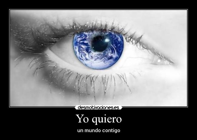Yo quiero -