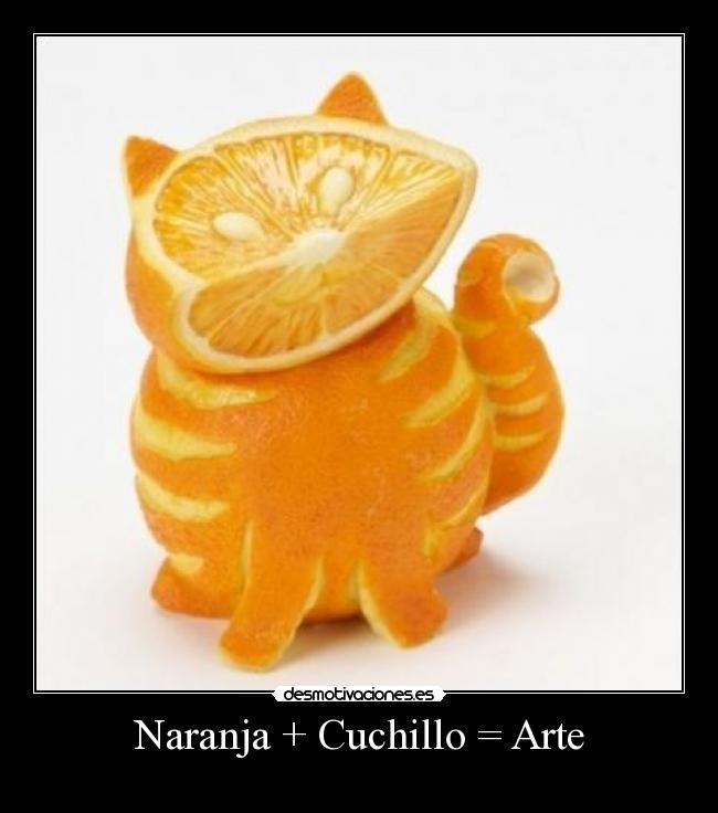 Naranja + Cuchillo = Arte -